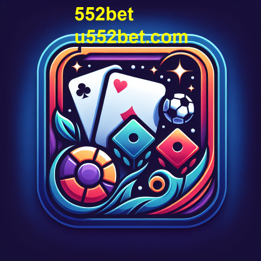 Apostas na 552bet: Uma Experiência Empolgante de Jogo